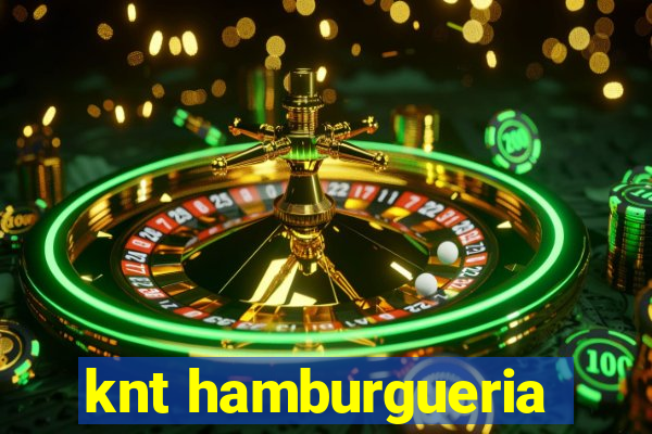 knt hamburgueria